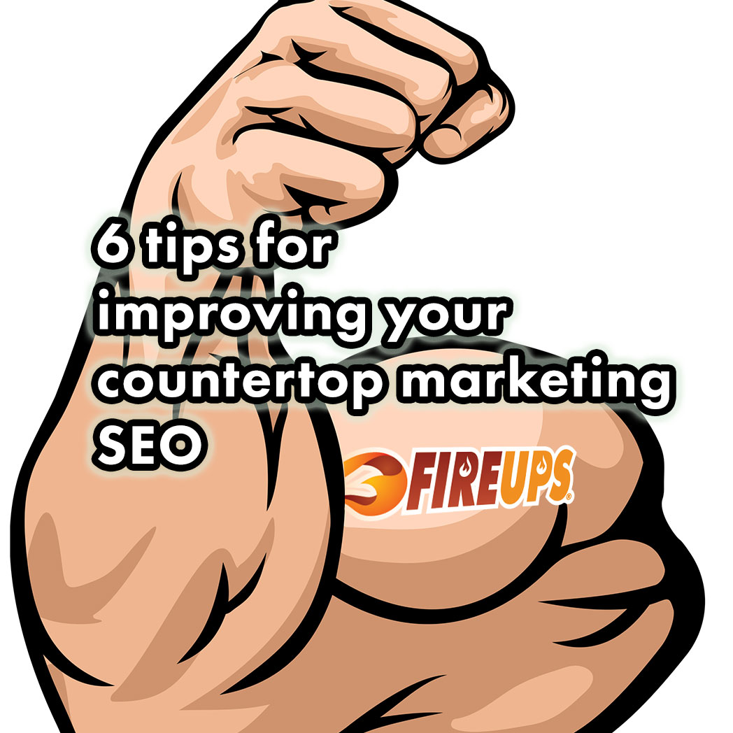 6 tips for improving your countertop marketing SEO